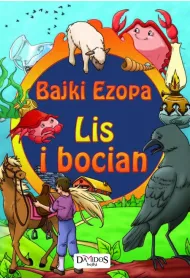 Bajki Ezopa. Lis i bocian