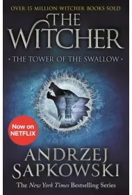 The Tower of the Swallow. The Witcher. Volume 6. Wiea jaskki. Wiedmin. Tom 6
