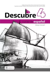 Descubre 4. Curso de español. Zeszyt wicze do jzyka hiszpaskiego