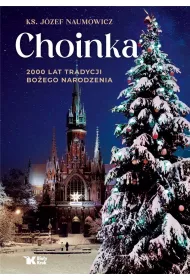 Choinka 2000 lat tradycji Boego Narodzenia