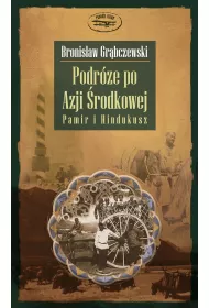 Podre Po Azji rodkowej Pamir I Hindukusz