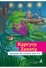 Kaprysy �anety Dyktanda dla uczni�w klas 4&ndash;6