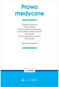 Prawo medyczne oraz inne akty prawne
