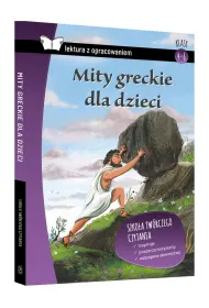 Mity greckie dla dzieci. Kr�tkie opracowanie