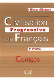 Civilisation progressive du Francais Debutant 2 edition corriges