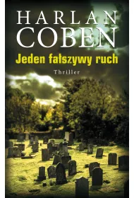 Jeden fa�szywy ruch