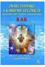 Znaki zodiaku a kamienie lecznicze. Rak