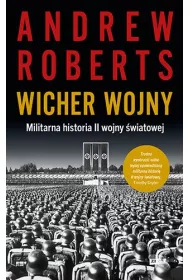 Wicher wojny Militarna historia II wojny wiatowej