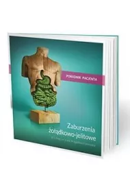 Zaburzenia odkowo-jelitowe poradnik pacjenta