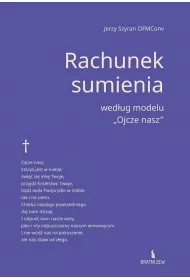 Rachunek sumienia wed�ug modelu "Ojcze nasz"