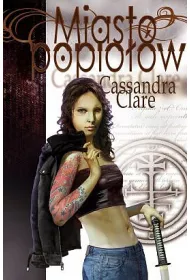 eBook Miasto popiow. Dary Anioa. Tom 2 mobi epub