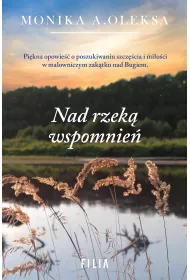 Nad rzek� wspomnie�
