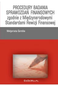 eBook Procedury badania sprawozda finansowych zgodnie z Midzynarodowymi Standardami Rewizji Finansowej pdf