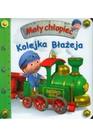 Ma�y ch�opiec. Kolejka B�a�eja