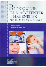 Podr�cznik dla asystentek i higienistek stomatologicznych