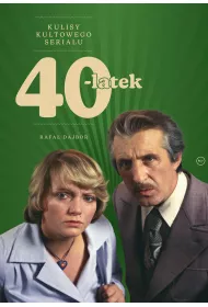 eBook 40-latek. Kulisy kultowego serialu mobi epub