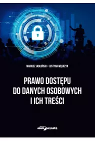 Prawo dost�pu do danych osobowych i ich tre�ci