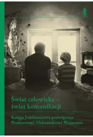 �wiat cz�owieka - �wiat komunikacji