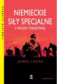 Niemieckie si�y specjalne II wojny �wiatowej