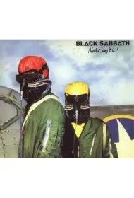 Never Say Die! CD
