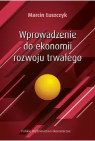 Wprowadzenie do ekonomii rozwoju trwa�ego