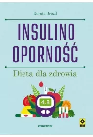 Insulinooporno��. Dieta dla zdrowia