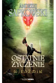 eBook Wiedmin. Ostatnie yczenie epub