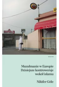 Muzu�manie w Europie dzisiejsze kontrowersje wok� islamu
