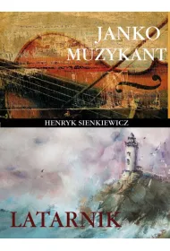 Janko Muzykant / Latarnik