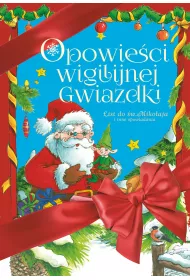 Opowieci Wigilijnej Gwiazdki. List do w.Mikoaja