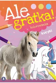 Malowanka B5 Ale gratka  Kucyki SKRZAT 070323