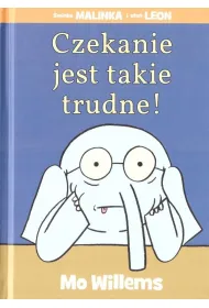 �winka Malinka i S�o� Leon. Czekanie jest takie trudne!