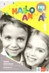 Hallo Anna neu 1. Rozszerzony zeszyt wicze do jzyka niemieckiego dla klas 1-3 szkoy podstawowej
