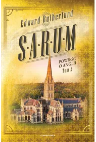 Sarum. Powie�� o Anglii. Tom 2