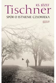 Sp�r o istnienie cz�owieka