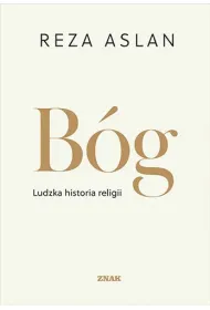 B�g. Ludzka historia religii