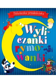Biblioteczka przedszkolaka. Wyliczanki, rymowanki