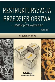 eBook Restrukturyzacja przedsibiorstwa - podzia przez wydzielenie. Wydanie II pdf