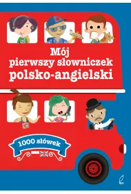 M�j pierwszy s�owniczek polsko-angielski