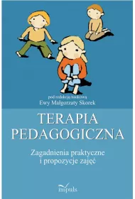 Zagadnienia praktyczne i propozycje zaj��. Terapia pedagogiczna. Tom 2