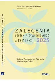 Zalecenia leczenia �ywieniowego u dzieci 2025
