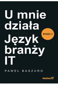 U mnie dzia�a. J�zyk bran�y IT