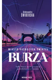 Burza. Miasto Gasn�cych �wiate�