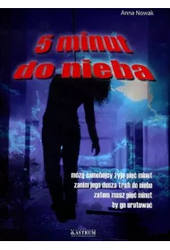 Pi�� minut do nieba