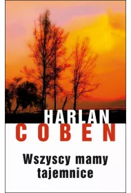 eBook Wszyscy mamy tajemnice. Myron Bolitar. Tom 10 mobi epub