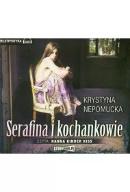 Audiobook Serafina i kochankowie CD