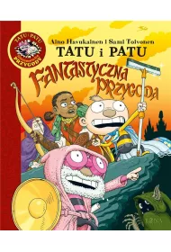 Fantastyczna przygoda. Tatu i Patu