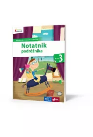 Owocna edukacja. Notatnik podr�nika. Klasa 3