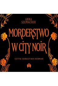 Audiobook Morderstwo w City Noir mp3