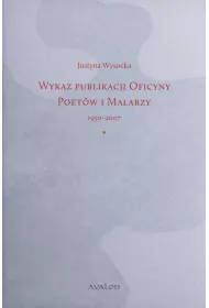 Wykaz publikacji Oficyny Poet�w i Malarzy 1950-2007